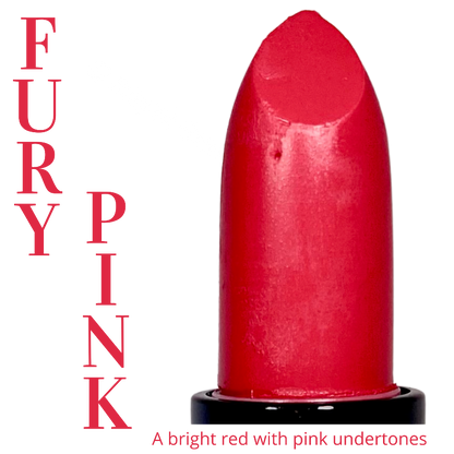 Fury Pink Lipstick - A bright red with pink undertones